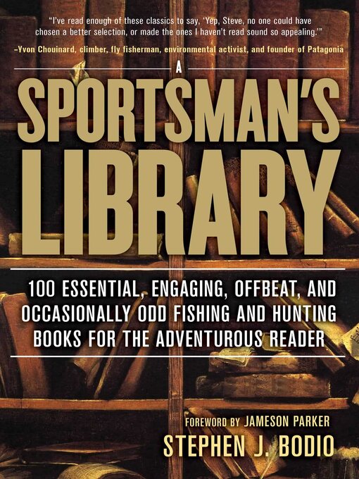 Title details for Sportsman's Library by Stephen Bodio - Available